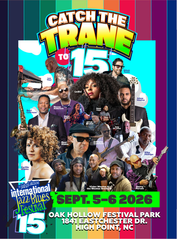 Jazz_Chill's tweet photo. Celebrate the 15th anniversary of the John Coltrane International Jazz &amp; Blues Festival.Featuring Ledisi, Ravi Coltrane, Victor Wooten &amp; The Wooten Brothers, Raul Midón, Mike Phillips, Adam Hawley, Marcus Anderson, and more. https://t.co/4la8p2vch0
