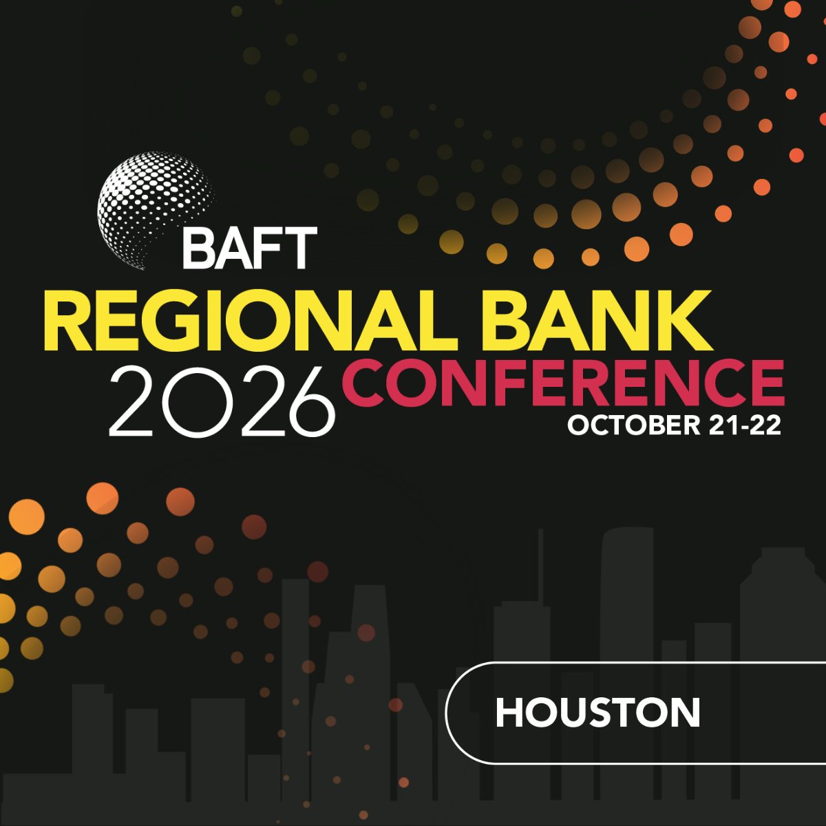 BAFT's tweet photo. Registration is open for the 2026 #BAFT Regional Bank Conference!
Join regional and country bank professionals in Houston, October 21-22. Save with early bird pricing through August 26.
Register: https://t.co/772zRRlWrH
#TransactionBanking https://t.co/Rqrsc1NGtR