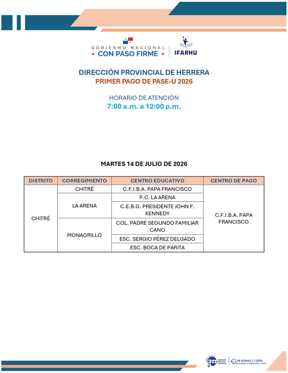 IFARHU's tweet photo. Del 14 al 18 de julio, el PASE-U llega a Herrera con un nuevo sistema de pago digital. Un total de 17,830 estudiantes podrán recibir el beneficio a través de PUNCH by Caja de Ahorros o tarjeta física, de forma rápida, segura y sin filas. https://t.co/PU6GLrR8Yj
