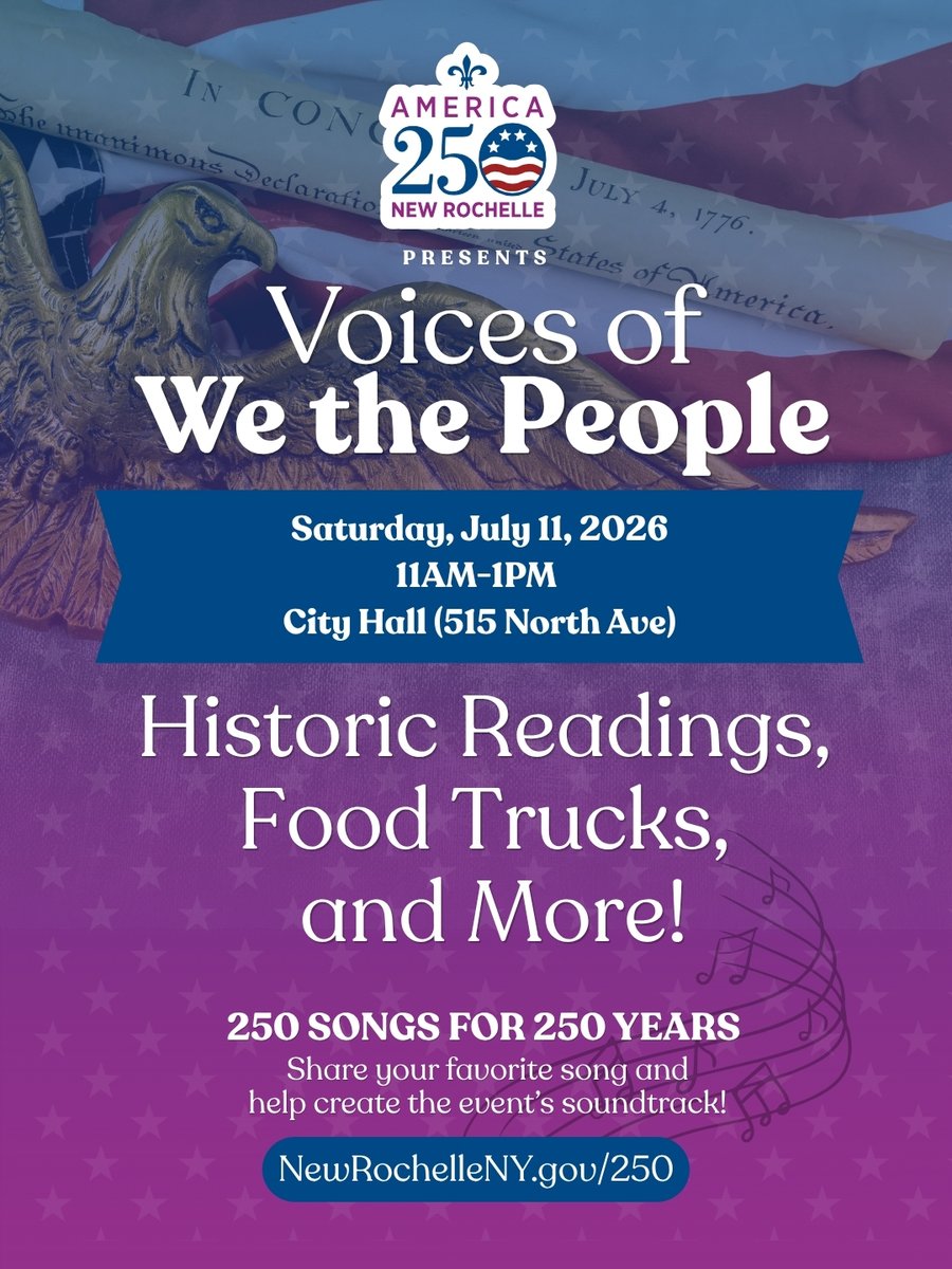 NewRochelleNY's tweet photo. Join us for Voices of We the People on Saturday, July 11, from 11 AM–1 PM at New Rochelle City Hall for a powerful community reading of the Declaration of Independence and other historic texts. ✨ Learn more: https://t.co/YGLydSQoLG https://t.co/l5KJvZ1Wv3