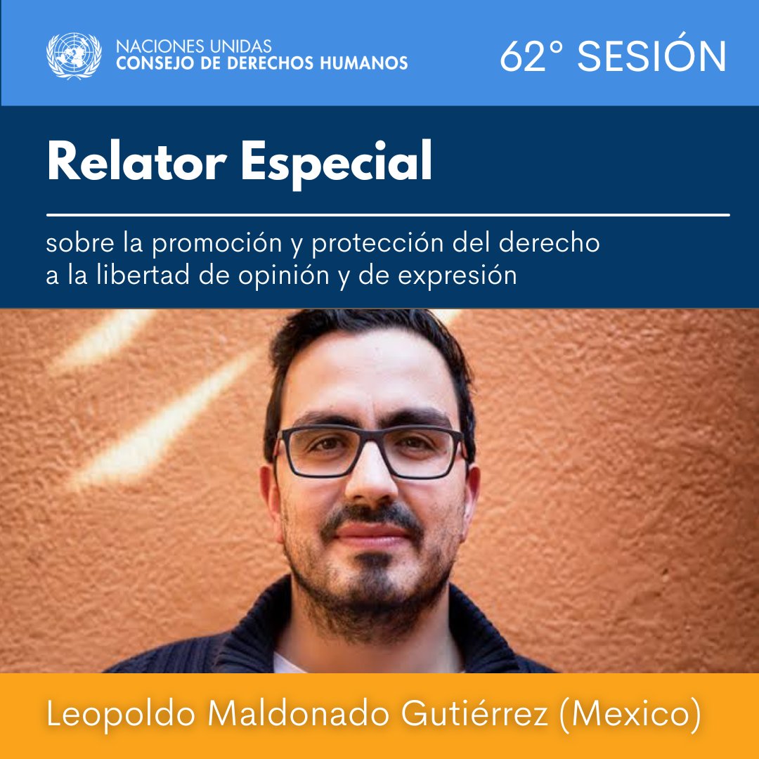 UN_HRC's tweet photo. El Consejo de Derechos Humanos de la @ONU_es ha designado a Leopoldo Maldonado Gutiérrez (@PoloMaldonadoG) como Relator Especial sobre la promoción y protección del derecho a la libertad de opinión y de expresión.

#HRC62 https://t.co/DRRoLDswZK