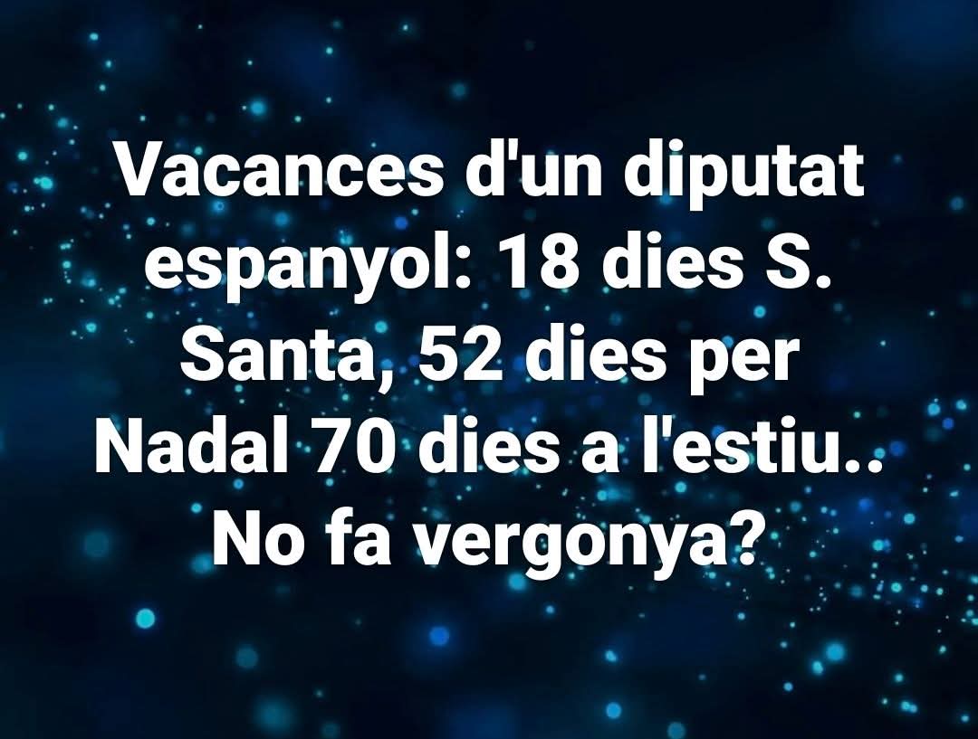 jm_clavero's tweet photo. Pobrets, "només" disposen del 40% per vacances. A canvi, 14 pagues de sou més 14 pagues de dietes més un munt de prebendes aprovades per ells mateixos 

(Pispat al @CecilForne ) https://t.co/XrpU7aDJQP
