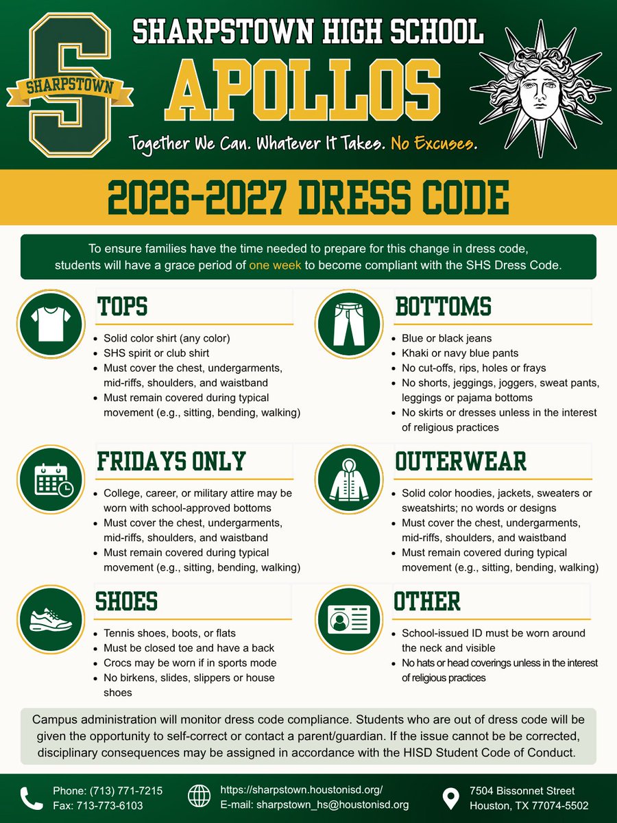 Sharpstown_HS's tweet photo. Apollos, let's start the year strong! 💚💛 Check out our 2026–2027 Dress Code and come ready for success. Students will have a one-week grace period to meet dress code expectations. #ApolloPride #BeSHARPstown https://t.co/ycUtoYtKuH