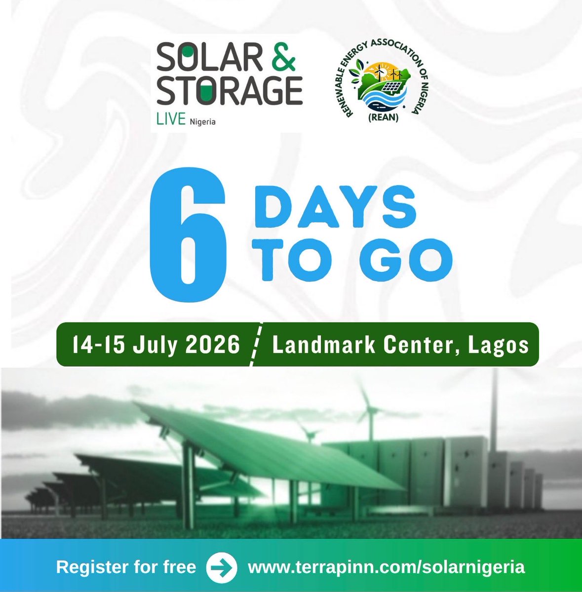 REANigeria's tweet photo. 6 Days to Solar &amp; Storage Live Nigeria

The countdown continues

This is more than an event, it’s a moment to shape Nigeria’s clean energy future.

From policy insights to financing solutions and inclusion-driven discussions.

Be part of the transformation.

#REAN #Energy https://t.co/08J97SOMWO