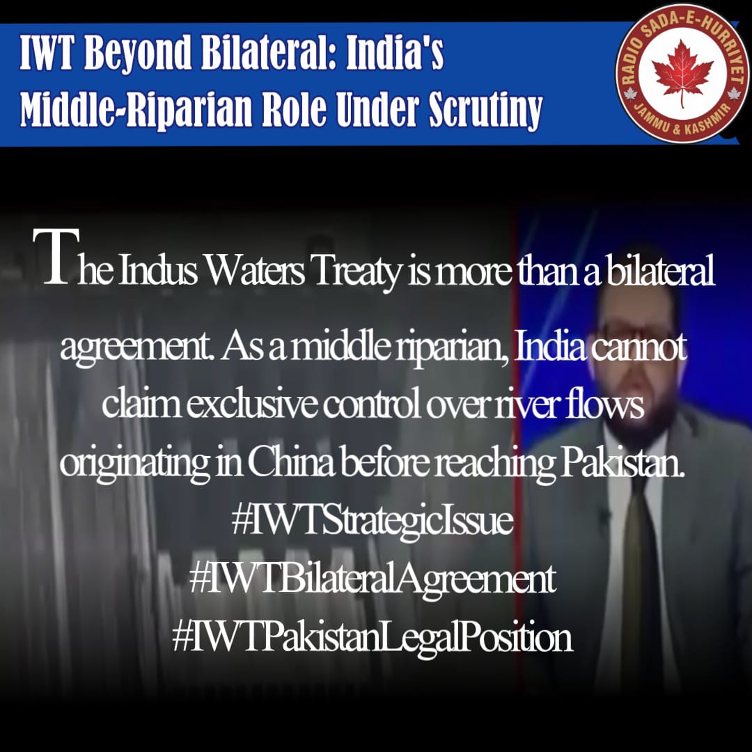 RadioSHJK's tweet photo. #IWTStrategicIssue
#IWTBilateralAgreement
#IWTPakistanLegalPosition https://t.co/xPvp8MwDsb