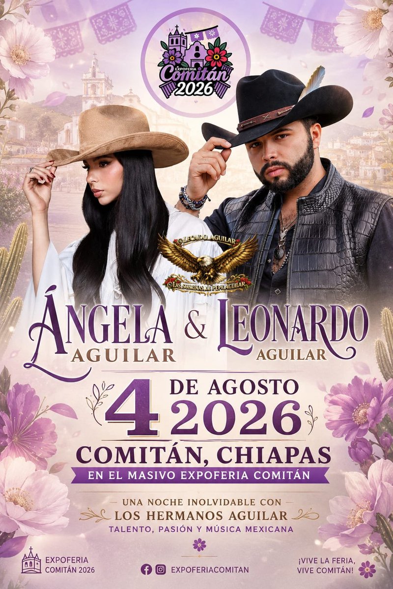 briceno_ca42500's tweet photo. Este 4 de agosto Ángela y Leonardo Aguilar, llegan a la Expoferia Comitán 2026. 
Un show cargado de talento y música mexicana, en la voz de dos grandes artistas internacionales. 🇲🇽

#ÁngelaAguilar #LeonardoAguilar #México https://t.co/vnTtImBZTR