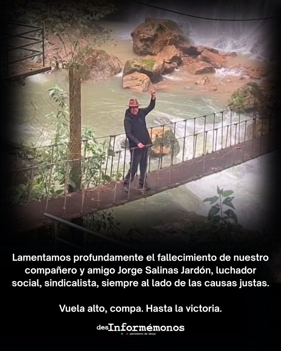 Desinformemonos's tweet photo. Desinformémonos lamenta profundamente el sensible fallecimiento de nuestro compañero y amigo Jorge Salinas Jardón, luchador social, sindicalista, siempre al lado de las causas justas.

Vuela alto, compa. Hasta la victoria. https://t.co/jFdrpmwu14