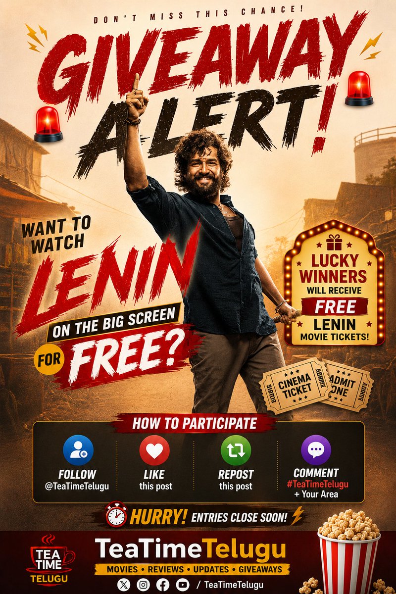 TeaTimeTelugu's tweet photo. 🎉 GIVEAWAY ALERT

Want to watch #Lenin on the big screen for free?

TeaTimeTelugu is giving movie fans a chance to win FREE #Lenin movie tickets.

How to Participate

• Follow @TeaTimeTelugu 
• Like this post
• Repost this post
• Comment with #TeaTimeTelugu + your area

🎟️ Multiple winners will be selected.
Winners will receive complimentary tickets to watch #Lenin in theatres.
Entries close soon, so don't miss your chance.
Best of luck!

#Lenin #LeninMovie #AkhilAkkineni #TeaTimeTelugu #MovieGiveaway #TeluguCinema #Tollywood #MovieTickets #Contest #Giveaway