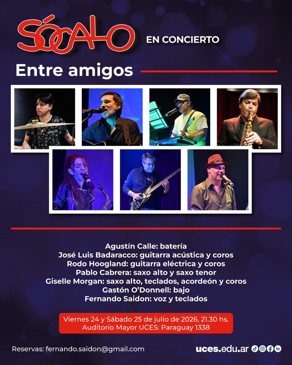 PrensaOpenPress's tweet photo. Dos noches de música en vivo con SÓCALO 🎷🎸
Vie 24 y sáb 25/7, 21:30 hs – Auditorio Mayor UCES
Reservá tu lugar → fernando.saidon@gmail.com https://t.co/28nRIiv6UK