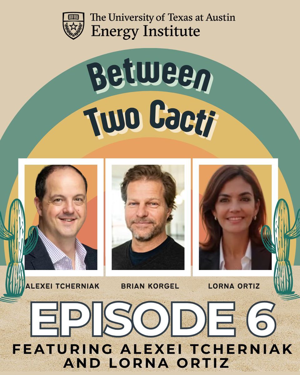 EnergyUT's tweet photo. New 🌵 Between Two Cacti 🌵 Episode 
Brian Korgel speaks with GeoKiln co-founders Lorna Ortiz and Alexei Tcherniak about their mission to manufacture geologic hydrogen as a potential new source of clean energy. 

Listen here: https://t.co/CPSw1xdpPd https://t.co/MzpZhWlhZI