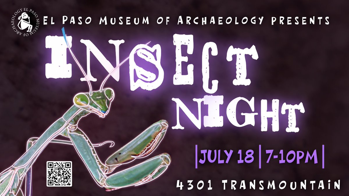 ElPasoTXGov's tweet photo. Join us for a buzzin' good time at the El Paso Museum of Archaeology's Insect Night! ππ Dive into the fascinating world of insects with fun activities, intriguing exhibits, and hands-on exploration for all ages! πΏπ #InsectNight #ElPasoFun #EPMArch https://t.co/oZbvXg4qq5