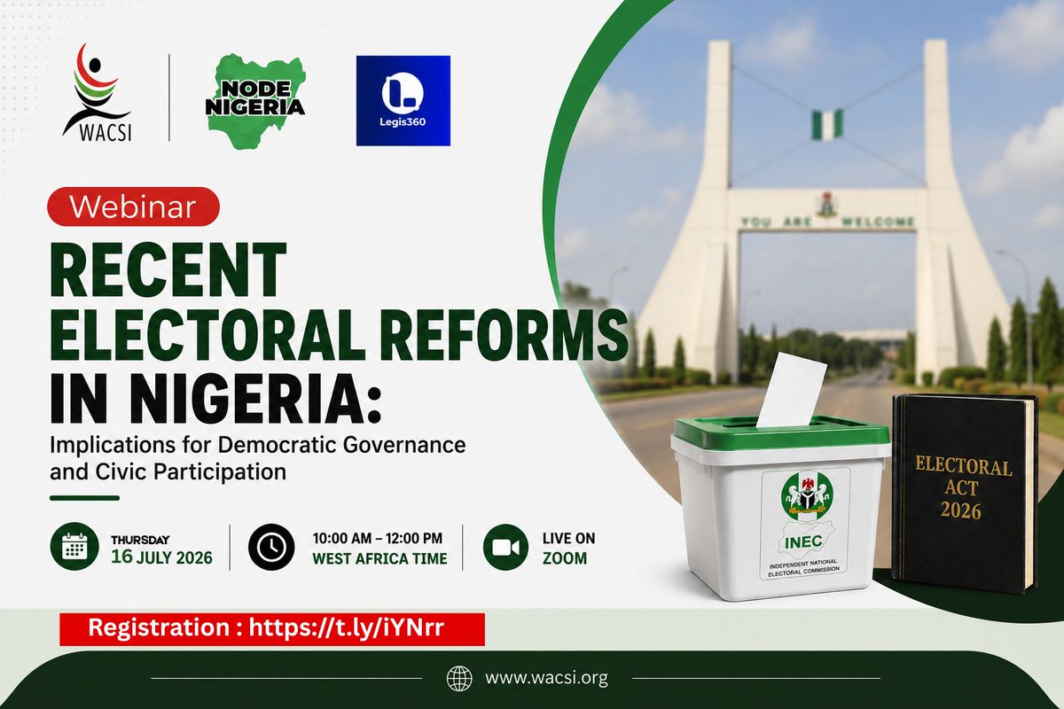 wacsi's tweet photo. Nigeria's Electoral Act 2026 is set to shape the 2027 elections. What does it mean for INEC, political parties, and citizens?

Join @WACSI &amp; @Legis360 on Thur, 16 July, 10AM–12PM WAT (Zoom) to find out.

Register: https://t.co/PmnCJqT7mK

#ElectoralAct2026 #Nigeria2027 #wacsi https://t.co/ec4s91iqLb