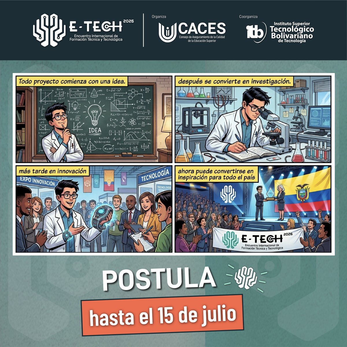 Caces_Ec's tweet photo. 🤖¡No te lo puedes perder!

Hasta el 15 de julio, podrás postularte en el Foro de Experiencias de investigación para el #Etech2026.

Ingresa ⬇️
https://t.co/Cu3xSlftGd

@ITBolivariano https://t.co/3nnialrEfr