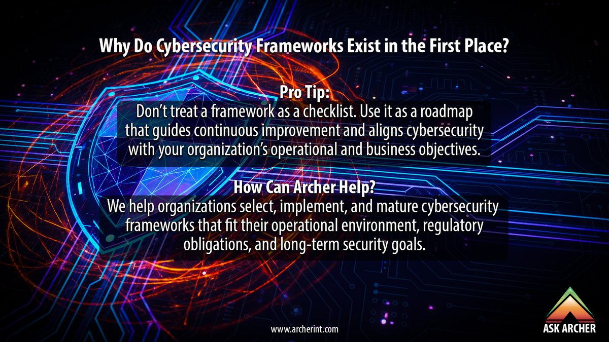 archersec's tweet photo. Frameworks like NIST CSF, NERC CIP, ISO 27001, and CIS Controls weren't built for paperwork—they were built to reduce risk. They provide a roadmap for proactive, consistent cybersecurity.
📩 contact@archerint.com
#AskArcher #CybersecurityFramework #CyberResilience #NISTCSF https://t.co/o0ptPbxT9N