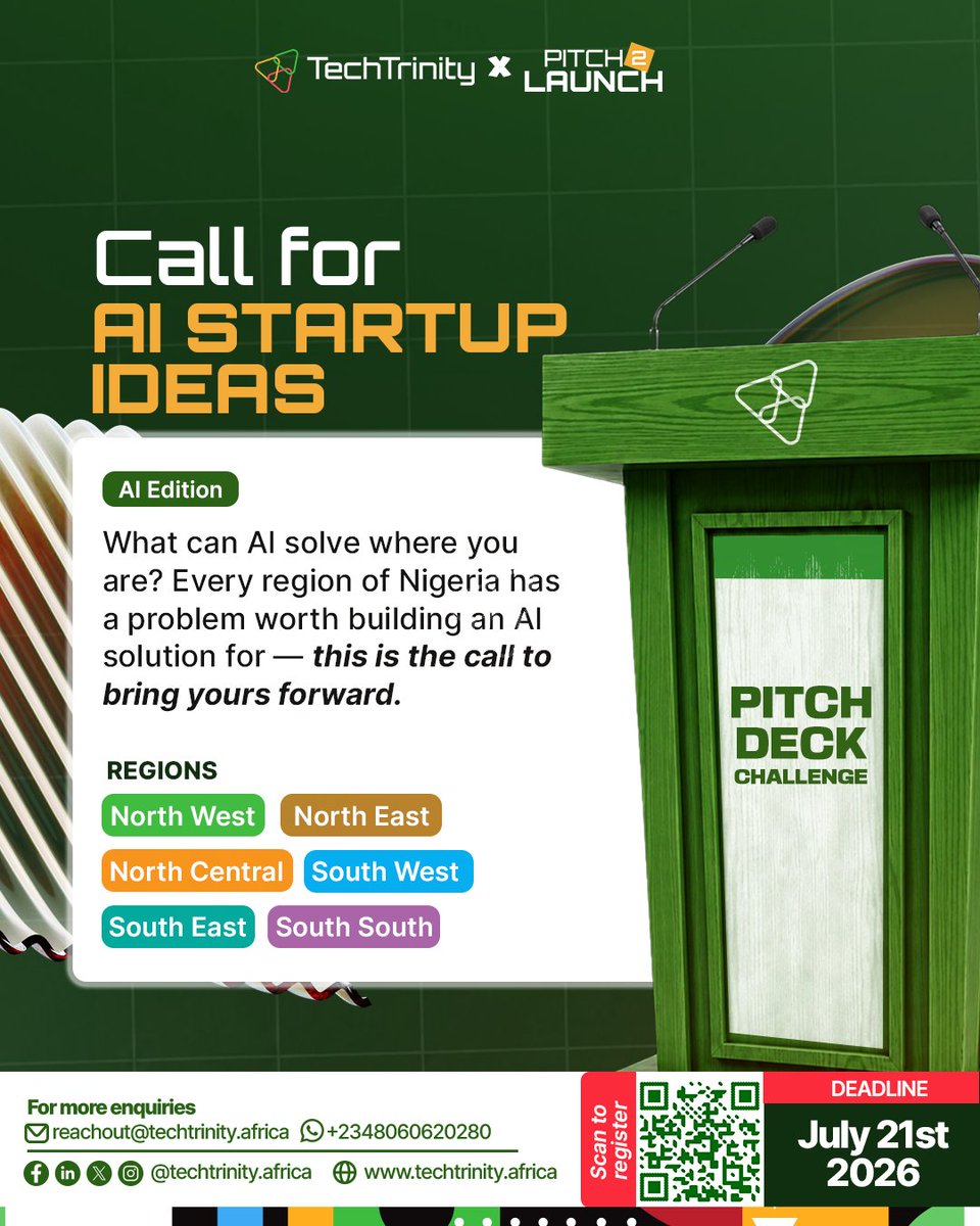 _techtrinity's tweet photo. TechTrinity × Pitch2Launch

Call for AI Startup Ideas
What can AI solve where you are? Every region of Nigeria has a problem worth building an AI solution for — this is the call to bring yours forward.

Submission Deadline: July 21st, 2026 
Link: https://t.co/UYSsuHopzz https://t.co/fNwFrzK5cB