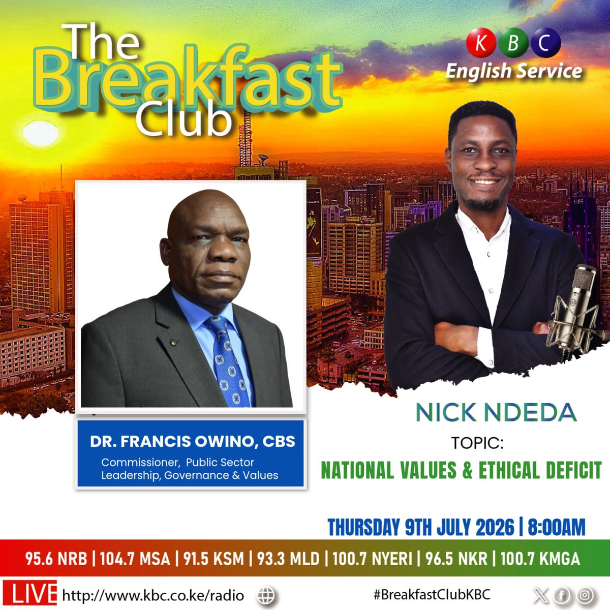PSCKenya's tweet photo. UPDATE: 📢 Join PSC Commissioner Dr. Francis Owino live on KBC English Service tomorrow, 9 July 2026, from 8:00 a.m. for a discussion on National Values and the Ethical Deficit.

Watch live on KBC and across the Public Service Commission’s social media platforms. @kbcenglish https://t.co/mhQ5gXd1FR