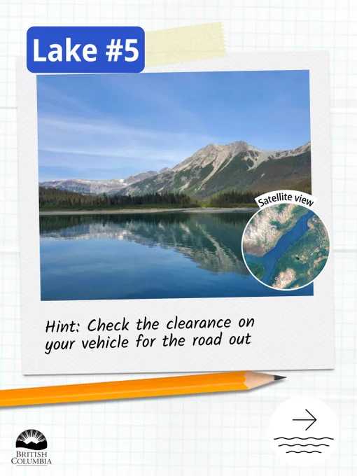 Lake #5
Hint: Check the clearance on your vehicle for the road out