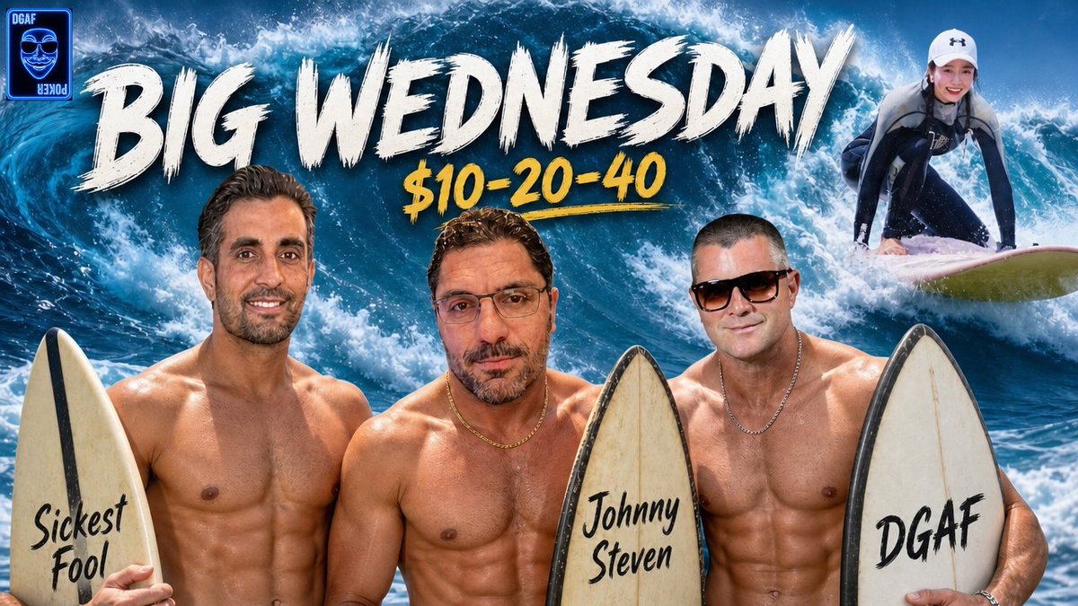 LLCLPokerShow's tweet photo. 🏄BIG WEDNESDAY🏄
@LarryFlyntsLL 

Today, enjoy DEGEN $10-20-40 action!
GAME TIME: 4 PM⏰
📺:https://t.co/eBZwPXbBL4

⭐️THE DEGENS⭐️
DGAF🐲
JBoogs🐶
Johnny Steven🥵
Bear Jew🇮🇱
Wenny🔥
Big John💀
Tal♠️
Sickest Fool🤮
Special Guest👀 https://t.co/zm8xG5Xzok