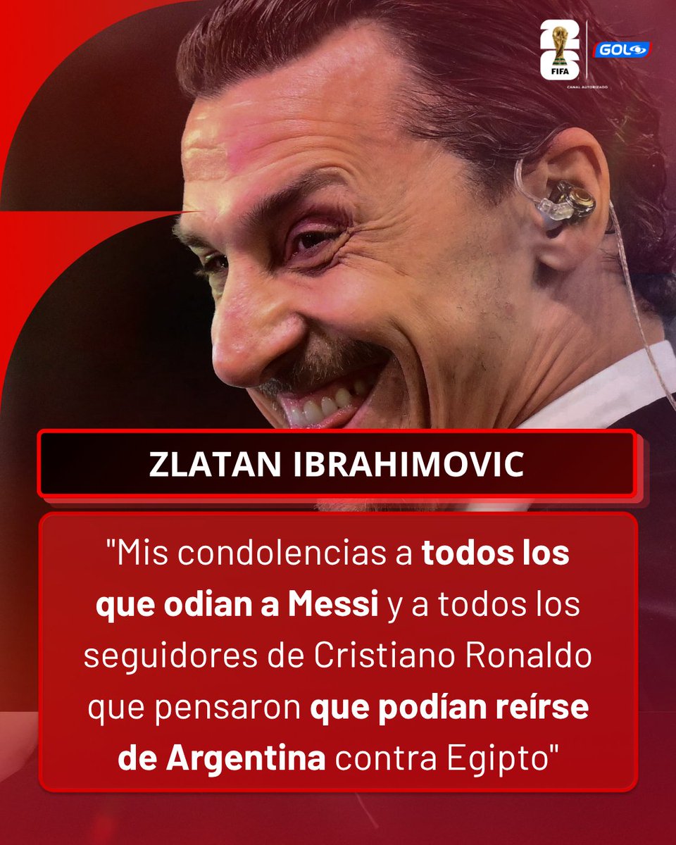 GolCaracol's tweet photo. ¡ZLATAN SIENDO ZLATAN!

El exfutbolista sueco resaltó la remontada de Argentina, en el Mundial 2026 frente a Egipto.

#FutboleroGol #Futbol2026 https://t.co/liuC6wdGeW