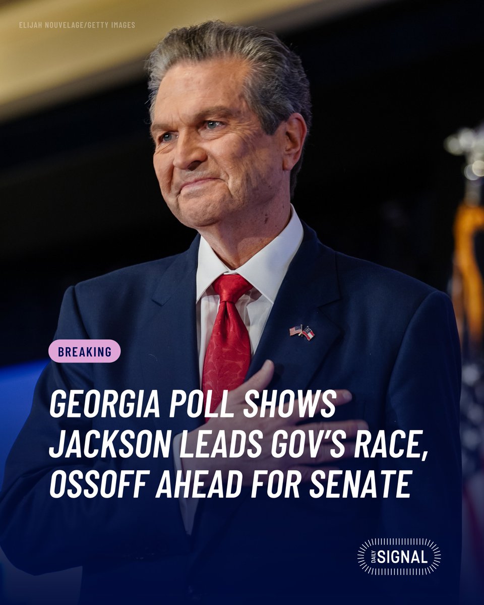 DailySignal's tweet photo. A new poll shows Rick Jackson narrowly leading the Georgia governor’s race, Sen. Jon Ossoff ahead 4% in the race for U.S. Senate, and steady numbers for President Donald Trump despite uncertainty over the economy and an unpopular war with Iran. @rebecc6054 

https://t.co/CsMtLLp9nO