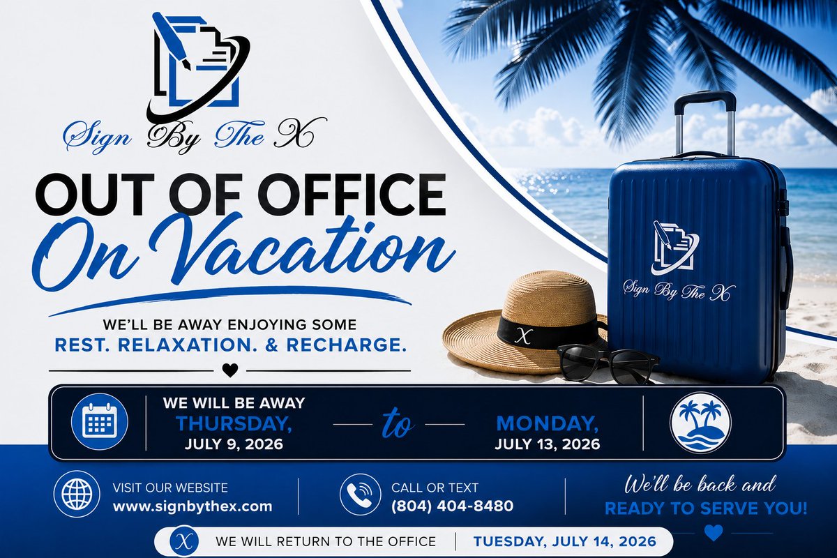SignByTheX's tweet photo. 🌴 Vacation Notice

Sign By The X will be closed for vacation July 9–13.

We'll return Tuesday, July 14, refreshed and ready to serve!

🌐 https://t.co/okVgj89ZaD
📱 (804) 404-8480

Thank you for supporting our small business! 💙

#SignByTheX #RichmondVA #Notary #Apostille https://t.co/zJ9Dnkkzj2