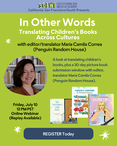 SCBWI_IL's tweet photo. This recorded webinar is open to SCBWI members and non-members!

July 10th, 2026
12 pm Pacific Time

Register Now: https://t.co/gYb9sS30O9

Translating Children's Books Across Cultures by CA: SF/South https://t.co/jFmgmsXcp0