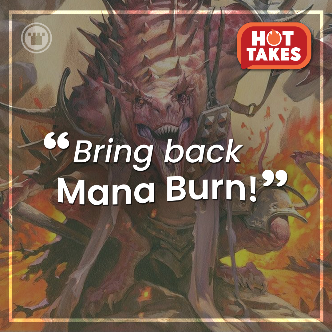 Card_Kingdom's tweet photo. We're back with more employee Hot Takes!
This person says, "Bring back mana burn!"
What do you think? Let us hear it!
#MTGHotTake https://t.co/Z0QwIzw1xP
