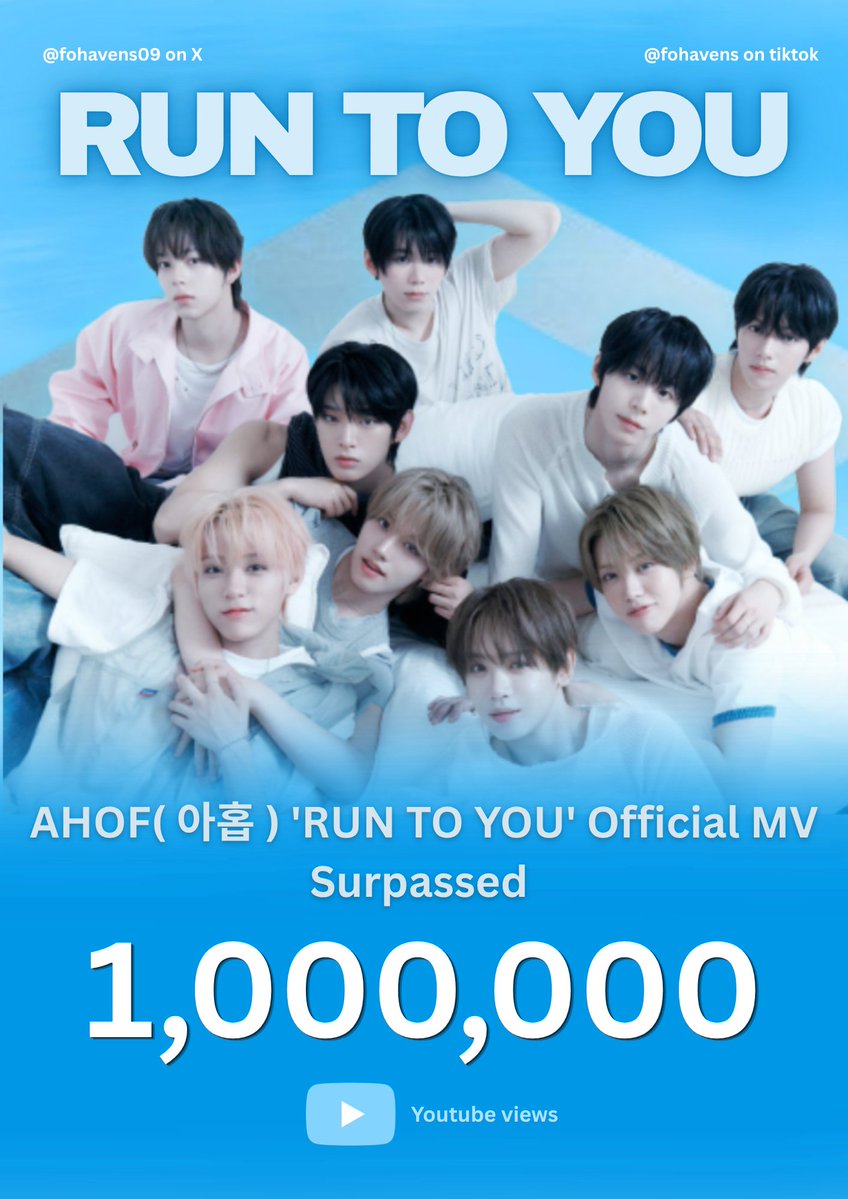 fohavens09's tweet photo. AHOF( 아홉 ) 'RUN TO YOU' Official MV Surpassed 1Million View on YouTube!

https://t.co/jGtW84IwgH

CONGRATULATIONS AHOF 
#AHOF #아홉 
#RUN_TO_YOU https://t.co/iuaaOC4WkI