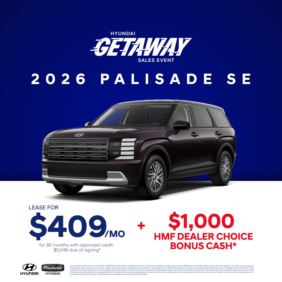 PineHyundai's tweet photo. Don't miss The Getaway Sales Event! Now's the perfect time to take advantage of great offers on new Hyundai vehicles at Pinehurst Hyundai.

https://t.co/B9XCBn4lGv

#PinehurstHyundai #Pinehurst #Hyundai #SouthernPines #HyundaiPalisade #Palisade #HyundaiGetawaySalesEvent https://t.co/8Vwt282KXK