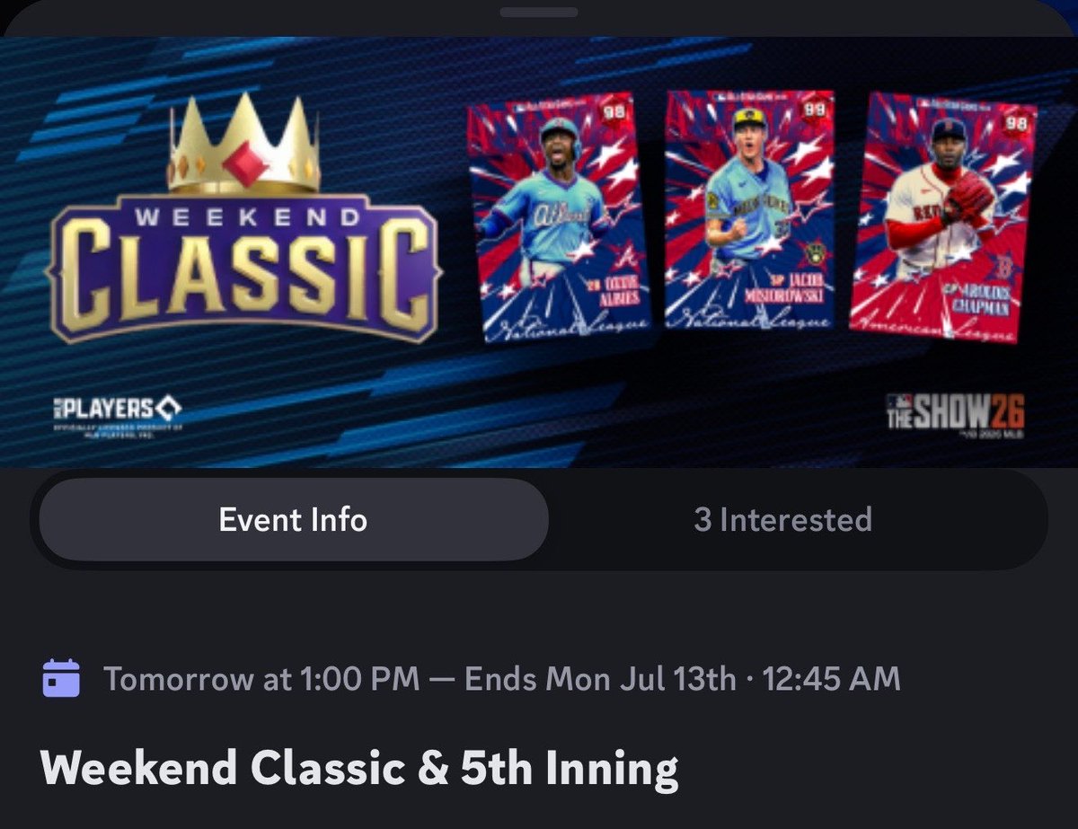 MikeDro_'s tweet photo. 5th Inning Bosses and All Star Collection Rewards are shown in the calendar of the official MLB The Show Discord server

Collection is Mason Miller, Cam Schlittler, Bobby Witt Jr and Yordan Alvarez

5th inning XP/Weekend Classic appears to include Aroldis Chapman, Jacob Misiorowski and Ozzie Albies