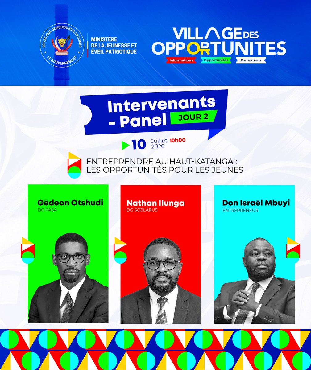 jeunesseEP_RDC's tweet photo. PANÉLISTES – JOUR 2

Le Village des Opportunités – Haut-Katanga poursuit ses panels avec une nouvelle rencontre placée sous le signe de l’inspiration, de l’innovation et de l’entrepreneuriat.

Pour cette deuxième journée, des intervenants aux parcours remarquables partageront leurs expériences, leurs défis et leur vision afin d’encourager les jeunes à transformer leurs idées en véritables opportunités :

- Gédéon Otshudi, Directeur Général de PASA.

- Nathan Ilunga, Directeur Général de SCOLARUS.

- Don Israël Mbuyi, Entrepreneur.

Parce que chaque parcours de réussite est une source d’inspiration, ce panel sera une occasion unique d’apprendre, d’échanger et de se projeter vers un avenir ambitieux.

Rendez-vous au Village des Opportunités pour cette deuxième journée riche en échanges.

#VillageDesOpportunités #VillageDesOpportunitésHK #HautKatanga #JeunesseRDC #ÉveilPatriotique #Entrepreneuriat #Innovation #Leadership #Opportunités #LeloEzaYaBilenge