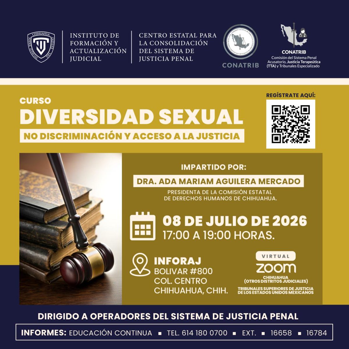 ConatribMx's tweet photo. Este miércoles, el @Tribunal_Chih invita al curso Diversidad Sexual. No discriminación y acceso a la justicia.

📅 Fecha: 08 de julio de 2026
🕔 Horario: 17:00 a 19:00 horas
👥 Dirigido a: Personas Operadores del Sistema de Justicia Penal

📲 Registro:
https://t.co/HMY8AeFS41 https://t.co/HT1yUVQ0m6