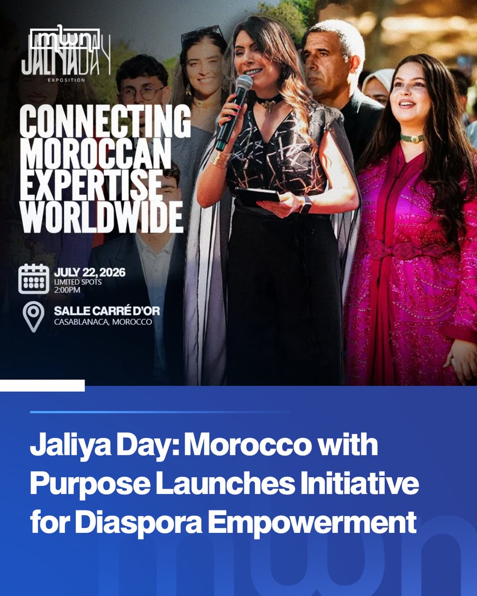 MoroccoWNews's tweet photo. Morocco With Purpose is launching Jaliya Day, a national symposium dedicated to the Moroccan diaspora.

The event will take place on July 22 from 2 p.m. at Carré d’Or in Casablanca. The Ministry of Industry and Trade and the Ministry of Culture are supporting the initiative, which aims to connect Morocco’s talent pipeline with the country’s leading  economic, entrepreneurial, and institutional opportunities.

Morocco With Purpose, a program dedicated to Moroccans residing abroad,  reaffirmed in a statement its commitment to continuing initiatives that bring together young Moroccans living abroad every summer through institutional, cultural, and economic immersion programs.

Read more: https://t.co/fC1uXYLkwd

#Jaliyaday #morocco #Diaspora #moroccoworldnews