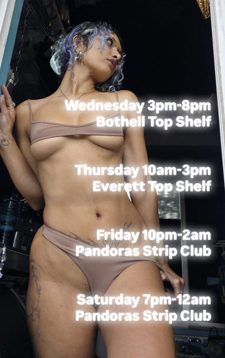 misspeachxcream's tweet photo. Schedule this week! 

Wednesday 3pm-8pm
Bothell Top Shelf
📍17902 Bothell Everett Hwy

Thursday 10am-3pm
Everett Top Shelf 
📍4231 Rucker Ave 

Friday 10pm-2am
Pandoras Strip Club
📍8914 Lake City Way NE 

Saturday 7pm-12am 
Pandoras Strip Club
📍8914 Lake City Way NE https://t.co/LCZrMLQ5yT