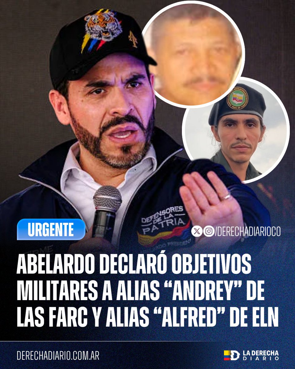DerechaDiarioCO's tweet photo. 🚨🇨🇴 | El presidente electo @ABDELAESPRIELLA declaró objetivos militares a alias “Andrey”, cabecilla del Frente 33 de las disidencias de las FARC, y a alias “Alfred”, del ELN. https://t.co/AKxUAApeAN