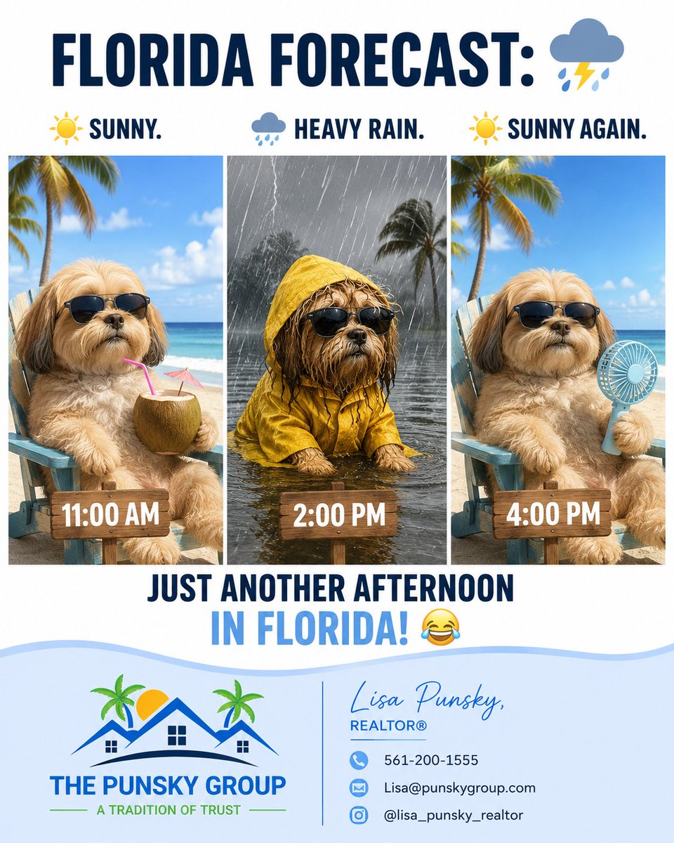 LPunsky_Realtor's tweet photo. Florida weather has one setting: "Surprise!" ๐๐ด
โ๏ธ Sunny at lunch.
๐ง๏ธ Pouring by 2 PM.
โ๏ธ Back to beach weather before dinner.
If you don't like the weather... just wait 20 minutes! ๐
#FloridaLiving #SunshineState #FloridaLifestyle #SouthFloridaHomes #LisaMEME #LisaPunsky https://t.co/Us5prcWBxV