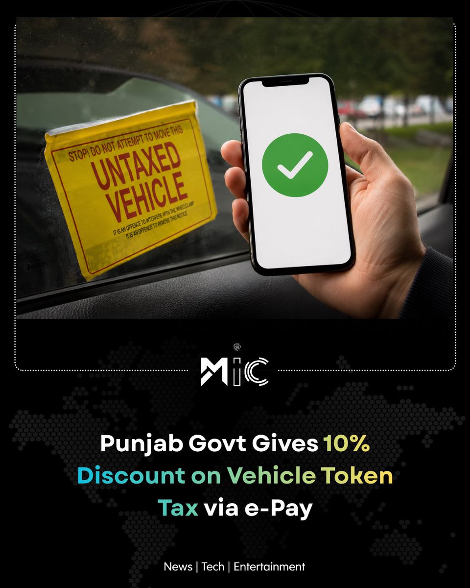 mictechofficiaI's tweet photo. The Punjab Government is offering a 10% discount on motor vehicle token tax when paid through the e-Pay system. This makes tax payment easier, faster, and helps vehicle owners in Pakistan save money.
#Punjab #ePay #VehicleTax #Pakistan #MotorVehicle #mictech #micnews https://t.co/EiCzelkgZf