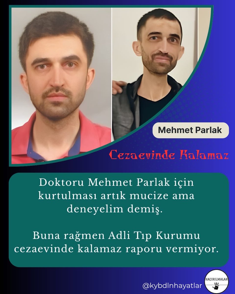 insan_sevgisii's tweet photo. Mehmet Parlak Cezaevinde Kalamaz

Doktoru Mehmet Parlak için kurtulması artık mucize ama deneyelim demiş.

Buna rağmen Adli Tıp Kurumu cezaevinde kalamaz raporu vermiyor.

Türkiye Cezaevleri
#Belgium https://t.co/VvVgs7IM1J
