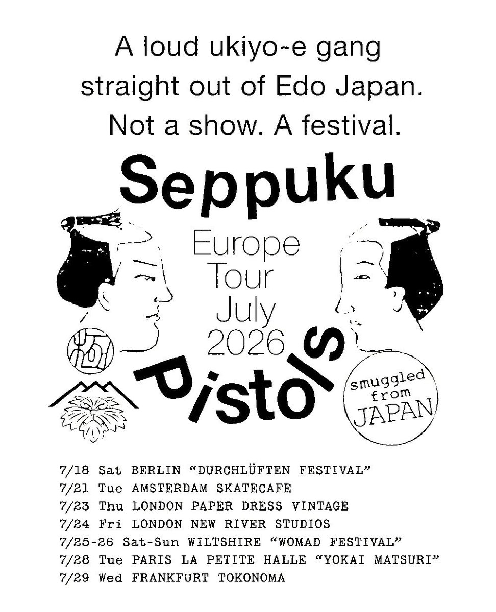 seppuku_pistols's tweet photo. Seppuku Pistols  Europe Tour2026 JULY

info https://t.co/8YvGbKoxRz

でありんす https://t.co/nq52aZFl2a