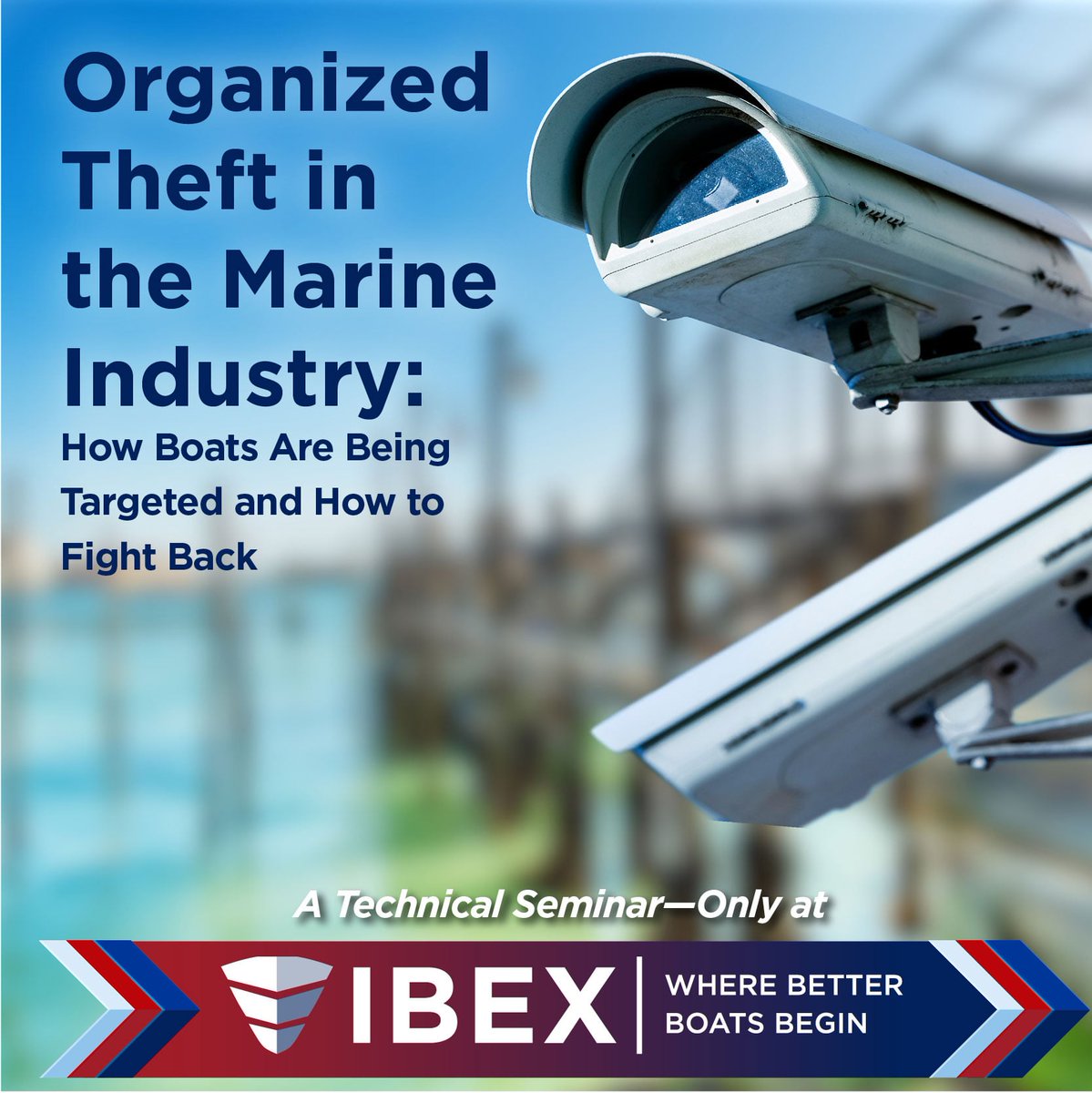 IBEXShow's tweet photo. Do you know how to protect your business and customers from the growing organized theft plaguing marinas and boatyards? From stolen outboards and trailers to coordinated theft rings targeting high-value equipment, learn how the risks are growing fast. 

#IBEX2026 #IBEXseminars https://t.co/ck2MT1X9Dl