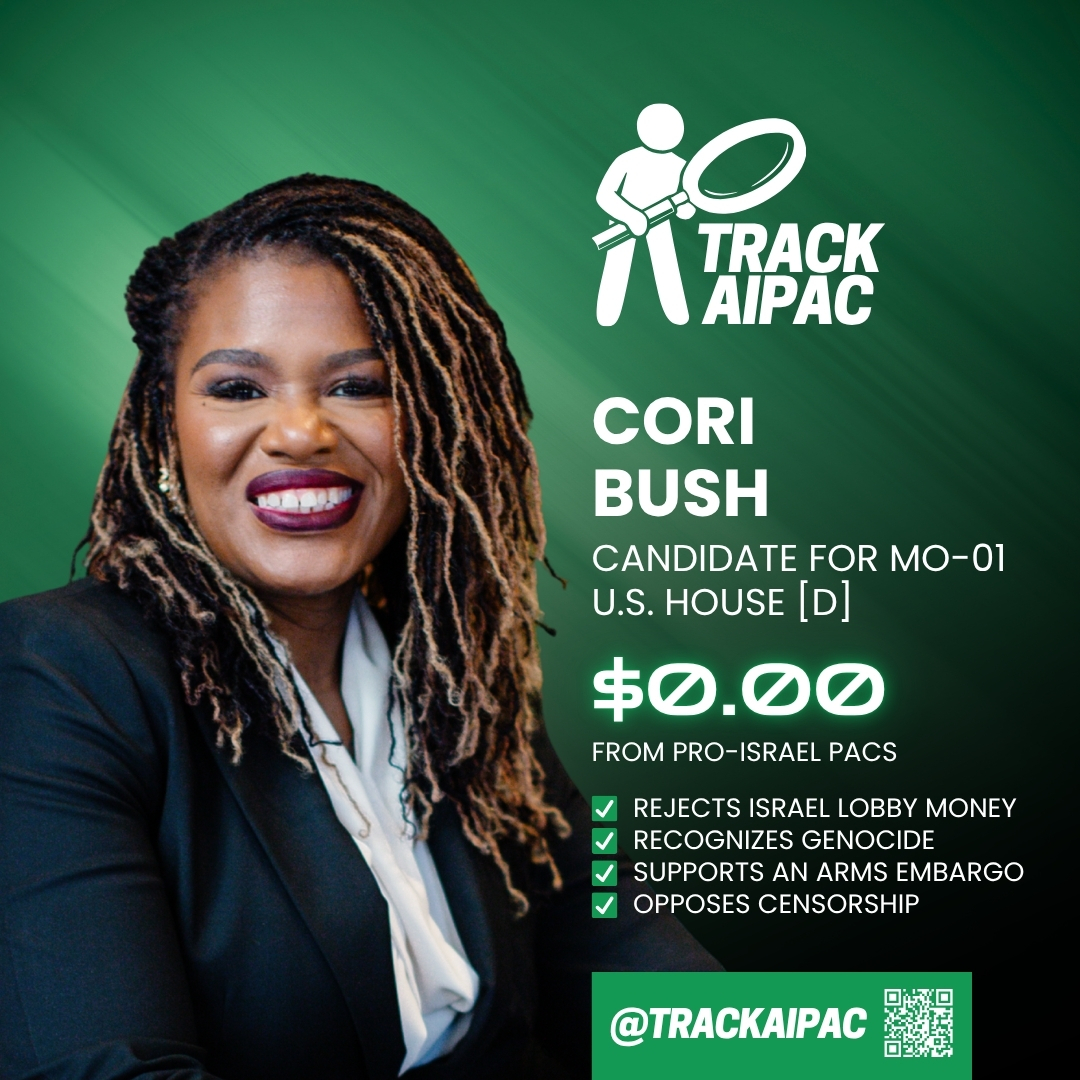 TrackAIPAC's tweet photo. #MO01 UPDATE: AIPAC and the Israel lobby have now spent >$14 MILLION propping up Rep. Wesley Bell against @CoriBush. https://t.co/nCTPBKZYNl