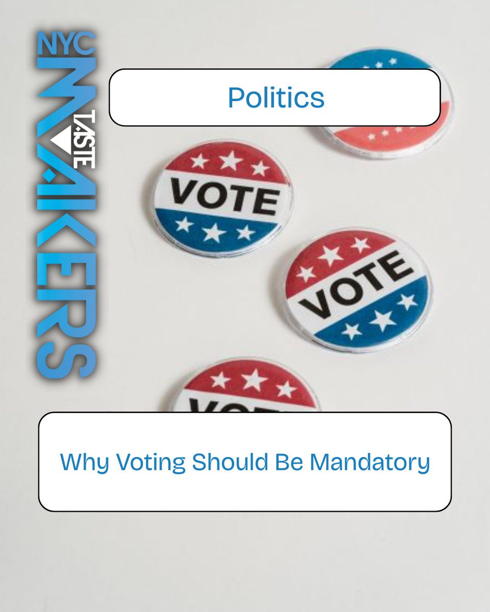 NYC_Tastemakers's tweet photo. Why Voting Should Be Mandatory
Click Below to Read More on this Political Article by Sreedevi Rajesh
https://t.co/3gCncvMS3B
#NYCTM #NYCTastemakers #Political #USA #America #Voting #ElectionDay #Policies https://t.co/UqiiYQQ5Uo
