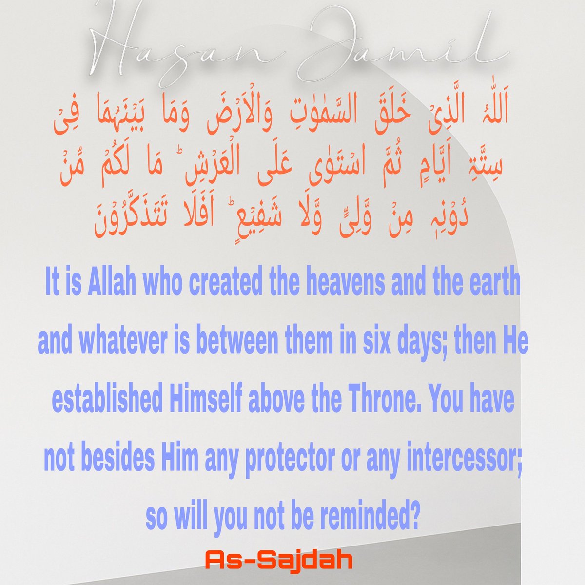 jamilrulzz's tweet photo. It is Allah who created the heavens and the earth and whatever is between them in six days; then He established Himself above the Throne. You have not besides Him any protector or any intercessor; so will you not be reminded?

Surah-As-Sajdah

#surah #quran #muslim  #god #fifa https://t.co/obAEJpjVqP