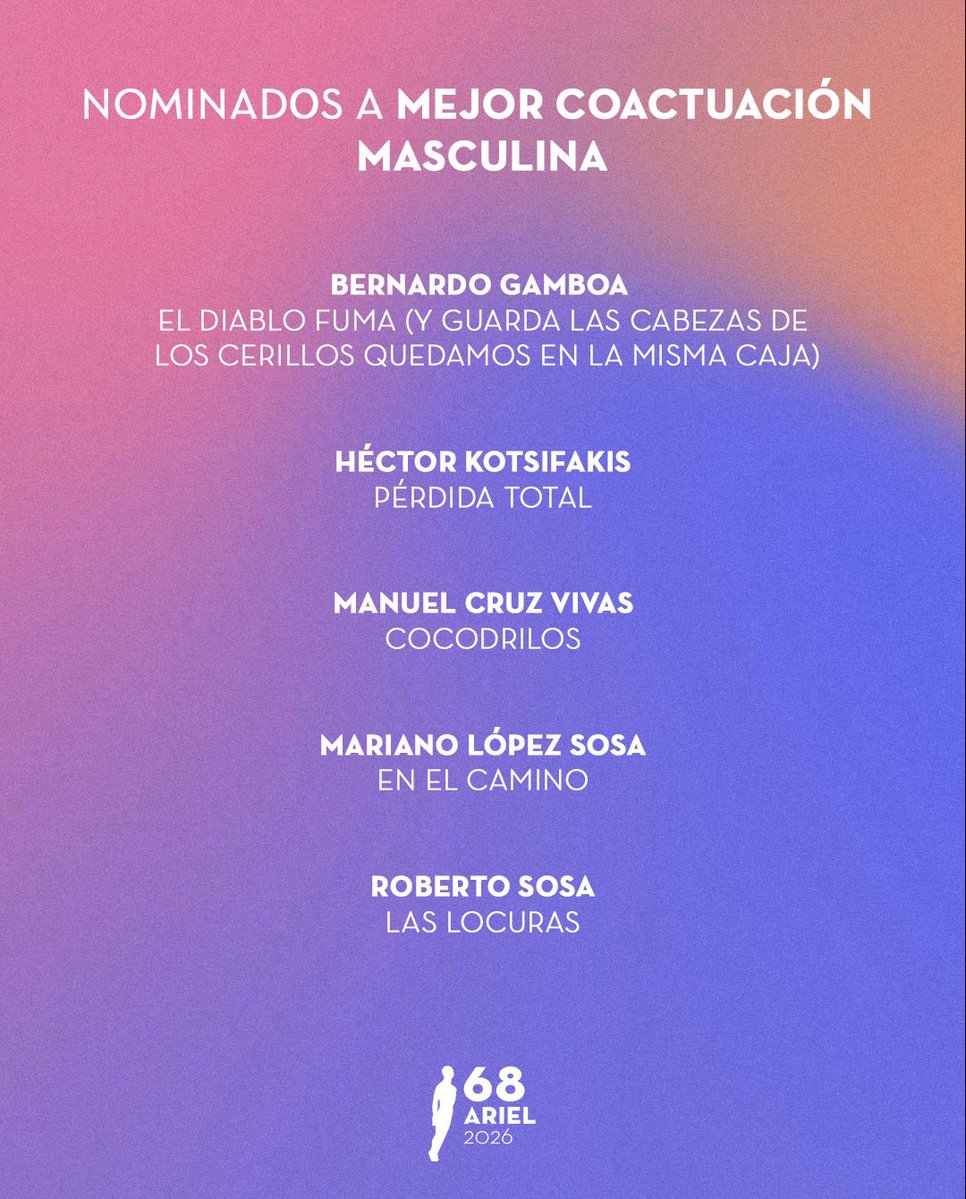AcademiaCineMx's tweet photo. Nominados #Ariel68 a Coactuación Masculina https://t.co/vZc9OhWR6c