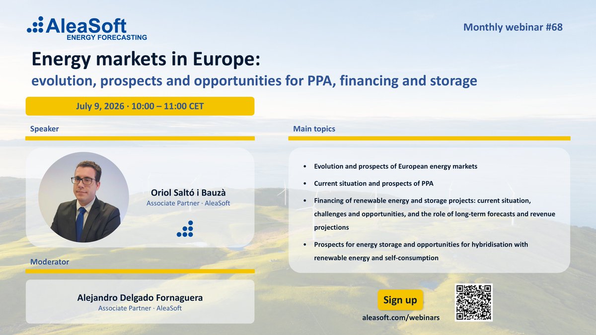AleaSoft_EN's tweet photo. 📆 Today, July 9, we will hold our 68th webinar.
Topics:
📈#EnergyMarkets
🤝#PPA
💼Financing of renewable energy and storage
🔋 #EnergyStorage and #Hybridisation with #RenewableEnergy and #SelfConsumption https://t.co/PN0nLzS4mK