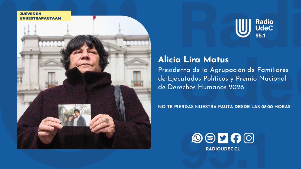 RadioUdeC's tweet photo. #Entrevista 🎙️ Este jueves en #NuestraPautaAM:

🔹Conversaremos con la presidenta de la Agrupación de Familiares de Ejecutados Políticos y Premio Nacional de Derechos Humanos 2026, Alicia Lira M., sobre su reciente reconocimiento.

@inddhh

📻95.1 FM
💻https://t.co/hXUVIVeL3A https://t.co/bNT6MsQVZD