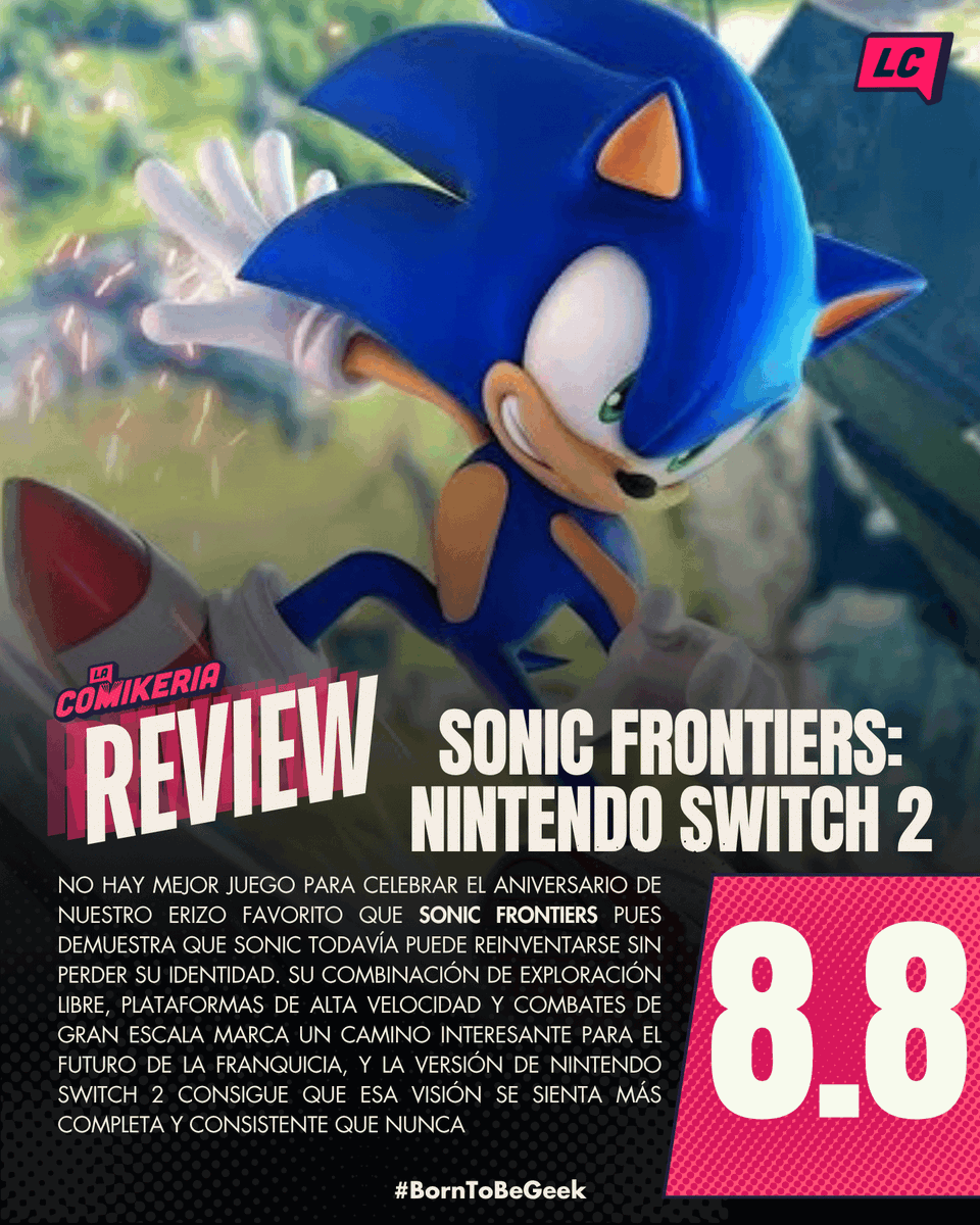LaComikeria's tweet photo. #GAMING 💙  #SONICFRONTIERS ( Nintendo Switch2) – #Reseña

La velocidad de #Sonic  luce mejor que nunca en #NintendoSwitch2

#BornToBeGeek 

🦔 Descubre nuestra #review  https://t.co/CEZbspl8uD https://t.co/tBI6i9L9XY