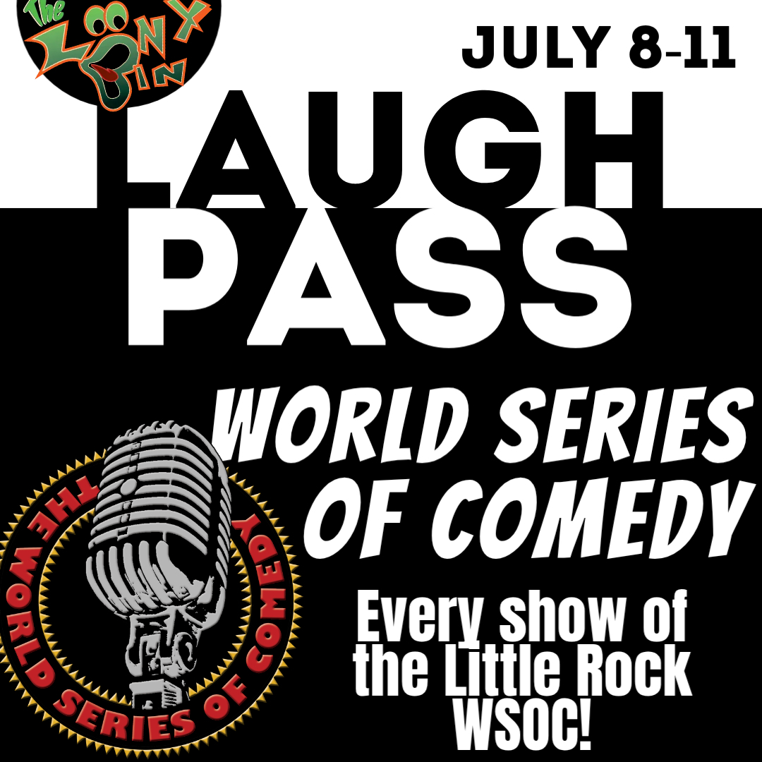 LoonyBinLR's tweet photo. See Every Bit of the World Series of Comedy in Little Rock!

The World Series of Comedy is taking over The Loony Bin from July 8–11.  If you do not want to miss a single punchline, the Laugh Pass is your ultimate ticket. 

Buy your pass now:  https://t.co/d9mlX4WnCS https://t.co/OQMB4UR1LN