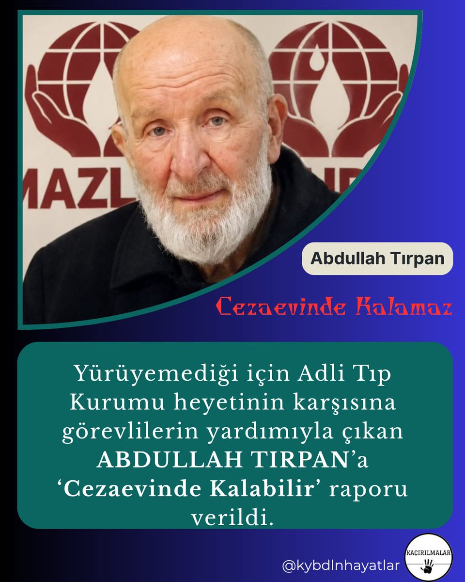 5519Neda79259's tweet photo. Beyin damarları %75 tıkalı olan ve yürüyemeyen Abdullah Tırpan cezaevinde! Şahsi ihtiyaçlarını karşılayamıyor ve bilinç kaybı yaşıyor. Buna rağmen Adli Tıp Kurumu skandal bir şekilde "Cezaevinde Kalabilir" raporu verdi! Vicdanlar nerede? 
⚖️💔
Türkiye Cezaevleri https://t.co/aRBVxAaiGI