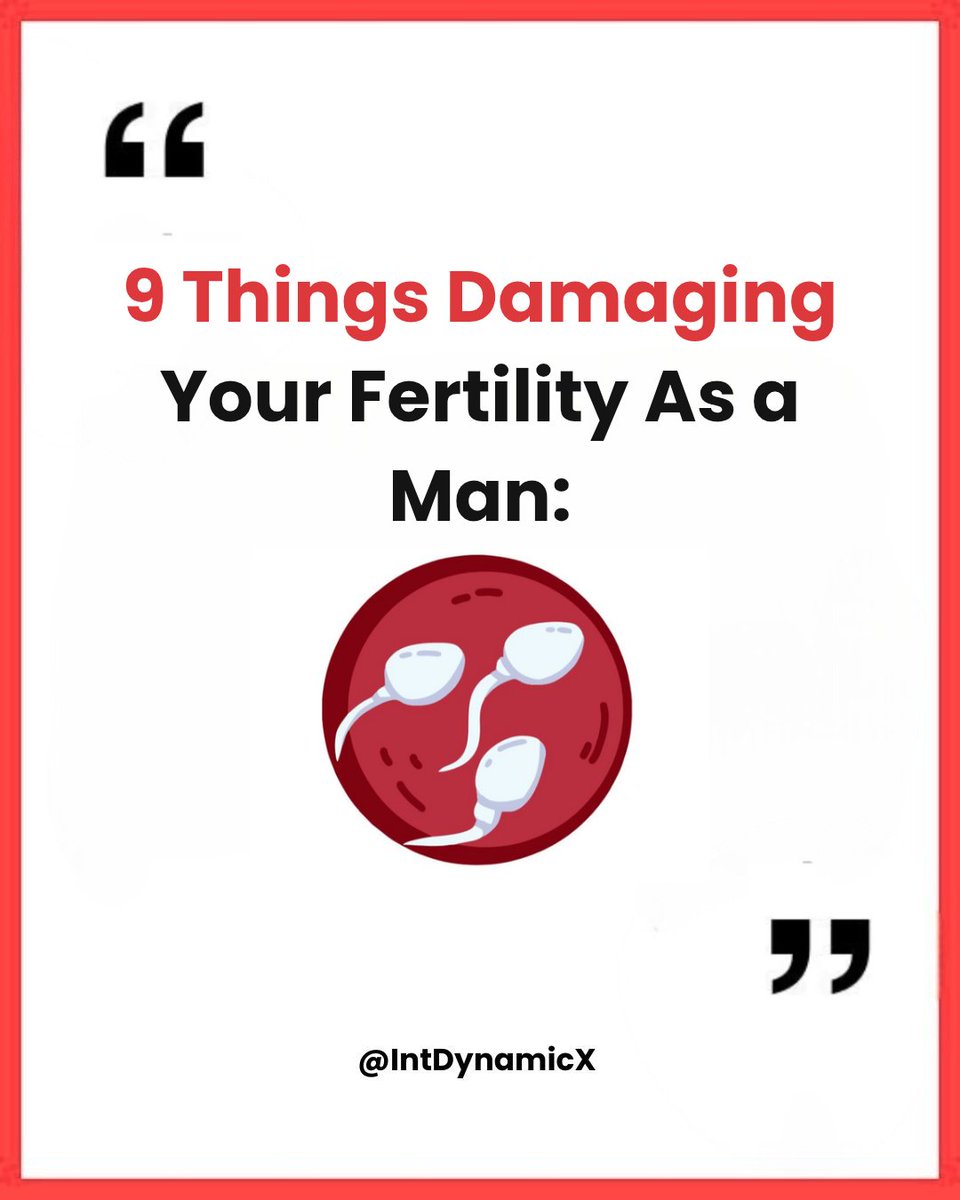 IntDynamicX's tweet photo. 9 Things to protect your Sperm

-Thread- https://t.co/kohorcQMYt